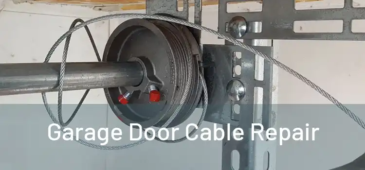  Garage Door Cable Repair 